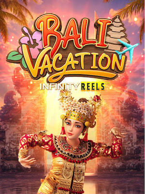 ทดลองเล่นสล็อต ทดลองเล่นสล็อต ซื้อฟรีสปินได้ เล่นฟรีใหม่ล่าสุด ไม่ต้องสมัคร bali vacation