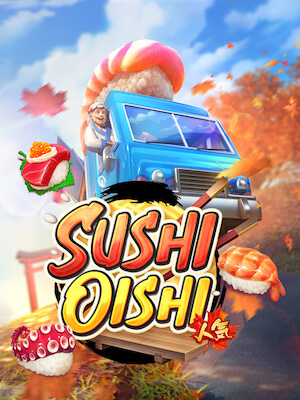 ทดลองเล่นสล็อต ทดลองเล่นสล็อต ซื้อฟรีสปินได้ เล่นฟรีใหม่ล่าสุด ไม่ต้องสมัคร sushi oishi